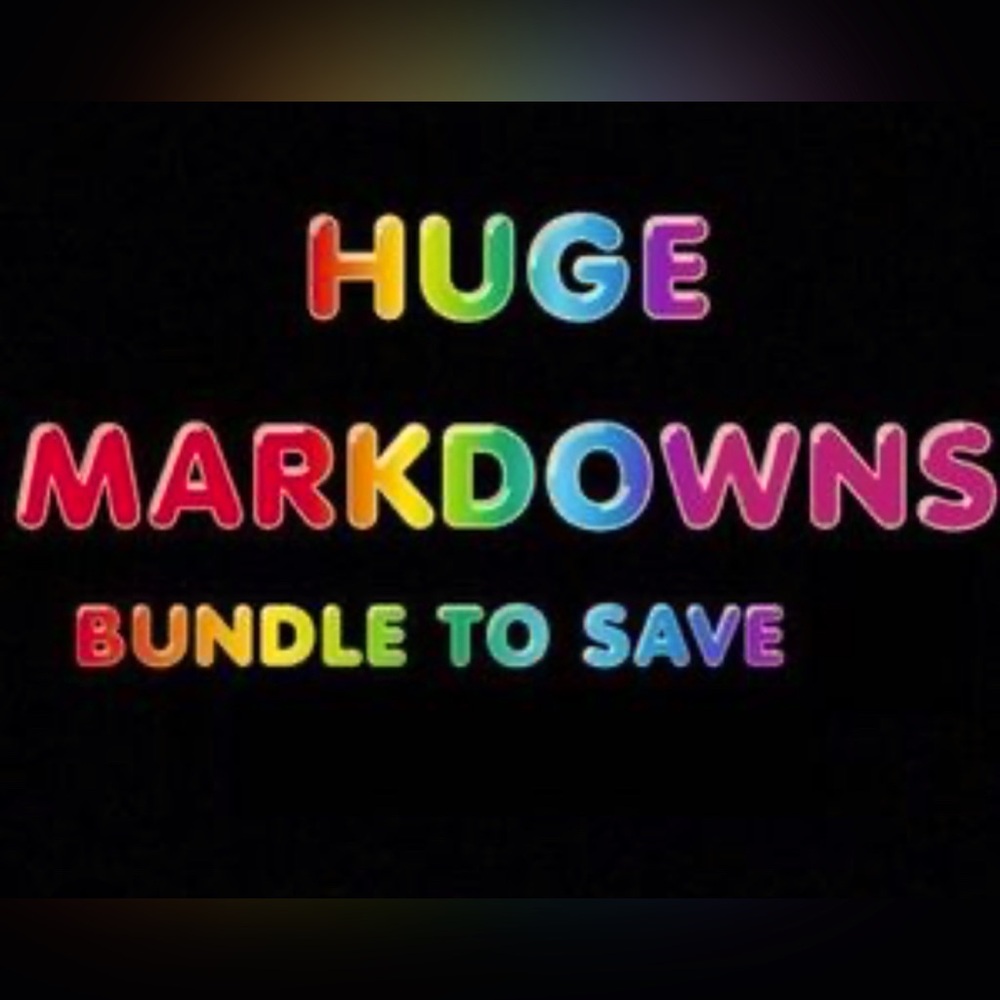 Huge Mark Downs just made!